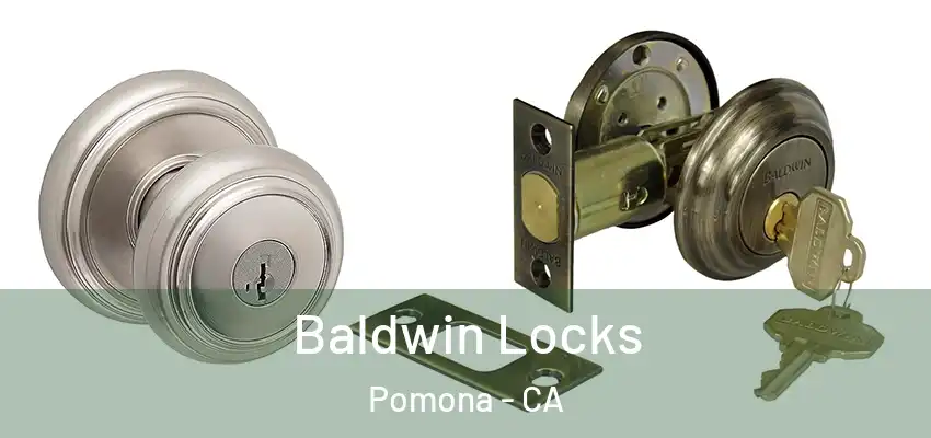  Baldwin Locks Pomona - CA